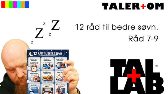 Råd til god søvn. Del 7-9